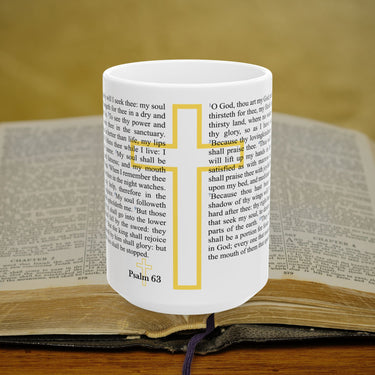 Psalm 63 Full Text - 15oz Coffee Mug